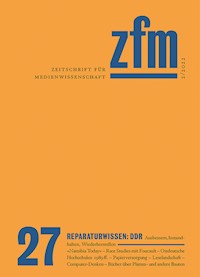 Zeitschrift für Medienwissenschaft 27 - - kostenlos E-Book