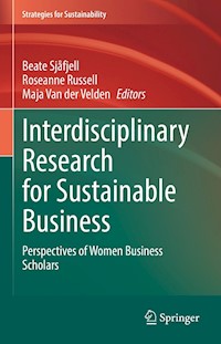 Interdisciplinary Research for Sustainable Business -  - E-Book