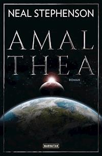 Amalthea - Neal Stephenson - E-Book