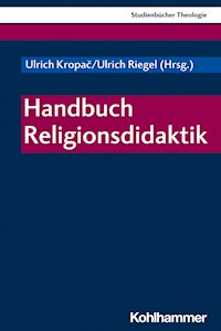 Handbuch Religionsdidaktik -  - E-Book