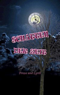 Schatten der Zeit - Franziska Bauer - E-Book
