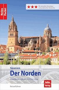 Nelles Pocket Reiseführer Spanien - Der Norden - Tobias Büscher - E-Book
