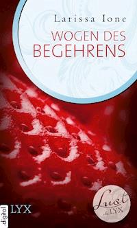 Lust de LYX - Wogen des Begehrens - Larissa Ione - E-Book