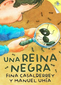 Una reina negra - Fina Casalderrey - E-Book