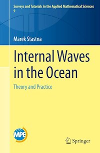 Internal Waves in the Ocean - Marek Stastna - E-Book