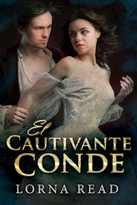 El Cautivante Conde - Lorna Read - E-Book