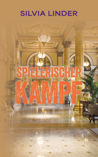 Spielerischer Kampf - Silvia Linder - E-Book
