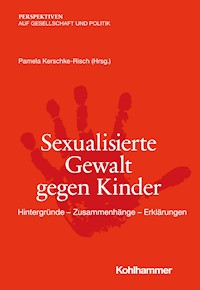 Sexualisierte Gewalt gegen Kinder -  - E-Book