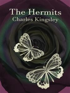 The Hermits - Charles Kingsley - E-Book