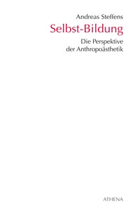 Selbst-Bildung - Andreas Steffens - E-Book