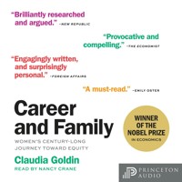 Career and Family - Claudia Goldin - Hörbuch