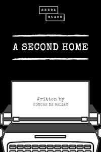 A Second Home - Honore de Balzac - E-Book