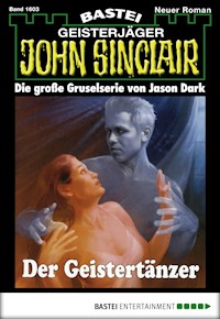 John Sinclair 1603 - Jason Dark - E-Book
