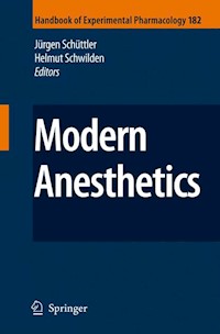 Modern Anesthetics - - E-Book