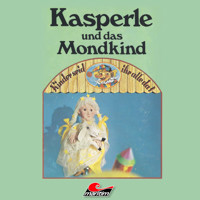 Kasperle, Kasperle und das Mondkind - Heide Hagen - Hörbuch