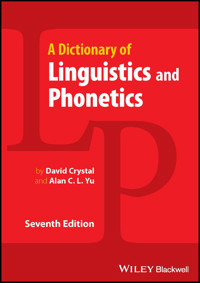 A Dictionary of Linguistics and Phonetics - David Crystal - E-Book