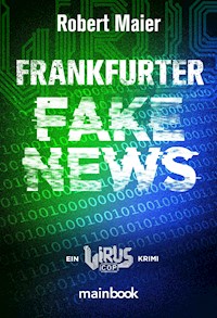 Frankfurter Fake News - Robert Maier - E-Book