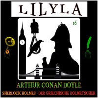 Sherlock Holmes: Der griechische Dolmetscher - Arthur Conan Doyle - Hörbuch