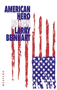 American Hero - Larry Beinhart - E-Book