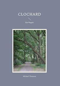 Clochard - Michael Thomsen - E-Book