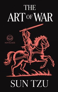 The Art of War by Sun Tzu - Sun Tzu - E-Book