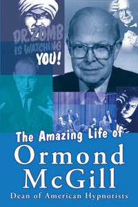 The Amazing Life of Ormond McGill - Ormond McGill - E-Book
