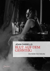 BLUT AUF DEM GEHSTEIG - John Cassells - E-Book