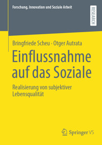 Einflussnahme auf das Soziale - Bringfriede Scheu - E-Book
