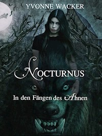 Nocturnus - Yvonne Wacker - E-Book