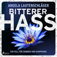 Bitterer Hass (Sommer und Kampmann 5) - Angela Lautenschläger - Hörbuch