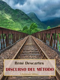 Discurso del método - Rene Descartes - E-Book