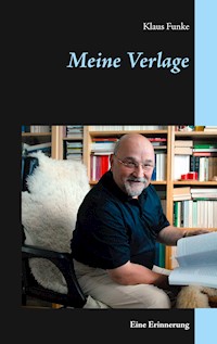 Meine Verlage - Klaus Funke - E-Book