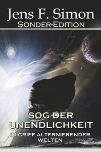 SOG DER UNENDLICHKEIT - Jens F. Simon - E-Book