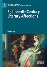 Eighteenth-Century Literary Affections - Louise Joy - E-Book