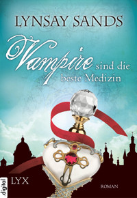 Vampire sind die beste Medizin - Lynsay Sands - E-Book