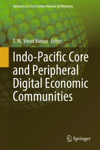 Indo-Pacific Core and Peripheral Digital Economic Communities -  - E-Book