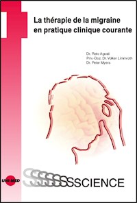 La thérapie de la migraine en pratique clinique courante - Reto Agosti - E-Book