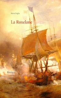 La Roxelane - Marie Foglia - E-Book