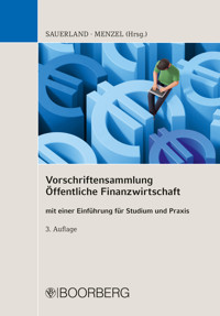 Vorschriftensammlung Öffentliche Finanzwirtschaft - Thomas Sauerland - E-Book