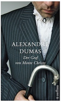 Der Graf von Monte Christo - Dumas Alexandre - E-Book + Hörbuch