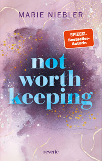 Not Worth Keeping - Marie Niebler - E-Book