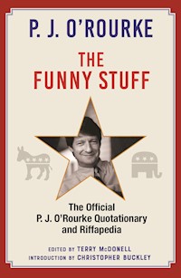 The Funny Stuff - P. J. O'Rourke - E-Book