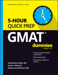 GMAT 5-Hour Quick Prep For Dummies - Lisa Zimmer Hatch - E-Book