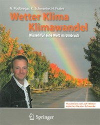 Wetter, Klima, Klimawandel - Nadja Podbregar - E-Book