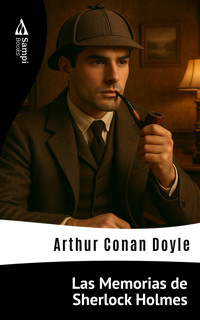 Las Memorias de Sherlock Holmes - Arthur Conan Doyle - E-Book