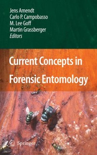 Current Concepts in Forensic Entomology - - E-Book