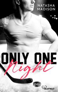 Only One Night - Natasha Madison - E-Book