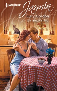 Un largo camino - Lucy Gordon - E-Book