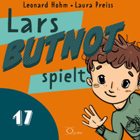 Lars BUTNOT spielt - Leonard Hohm - Hörbuch