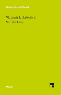 Von der Lüge - Vladimir Jankélévitch - E-Book
